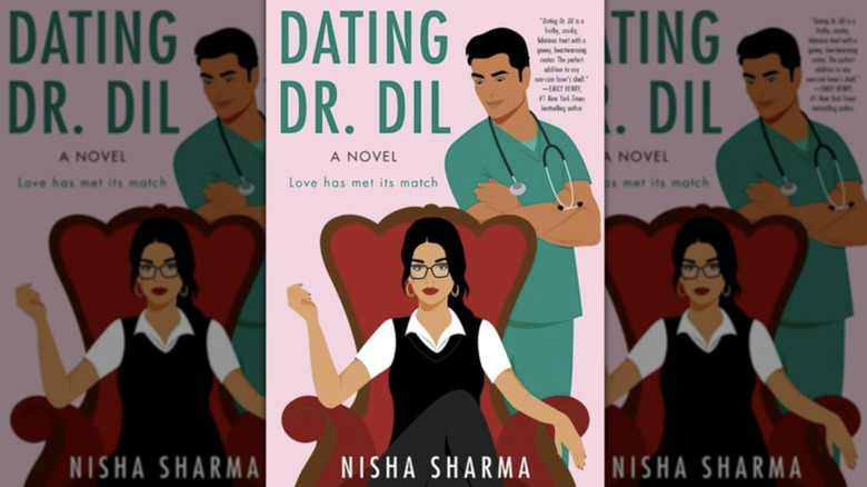 "Dating Dr. Dil" by Nisha Sharma cover