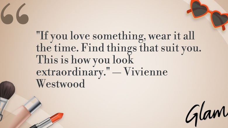 A graphic depicting Vivienne Westwood's quote of the day.